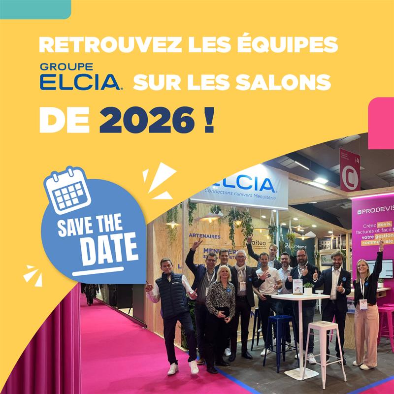 Rendez-vous sur les salons en 2026 avec le Groupe ELCIA